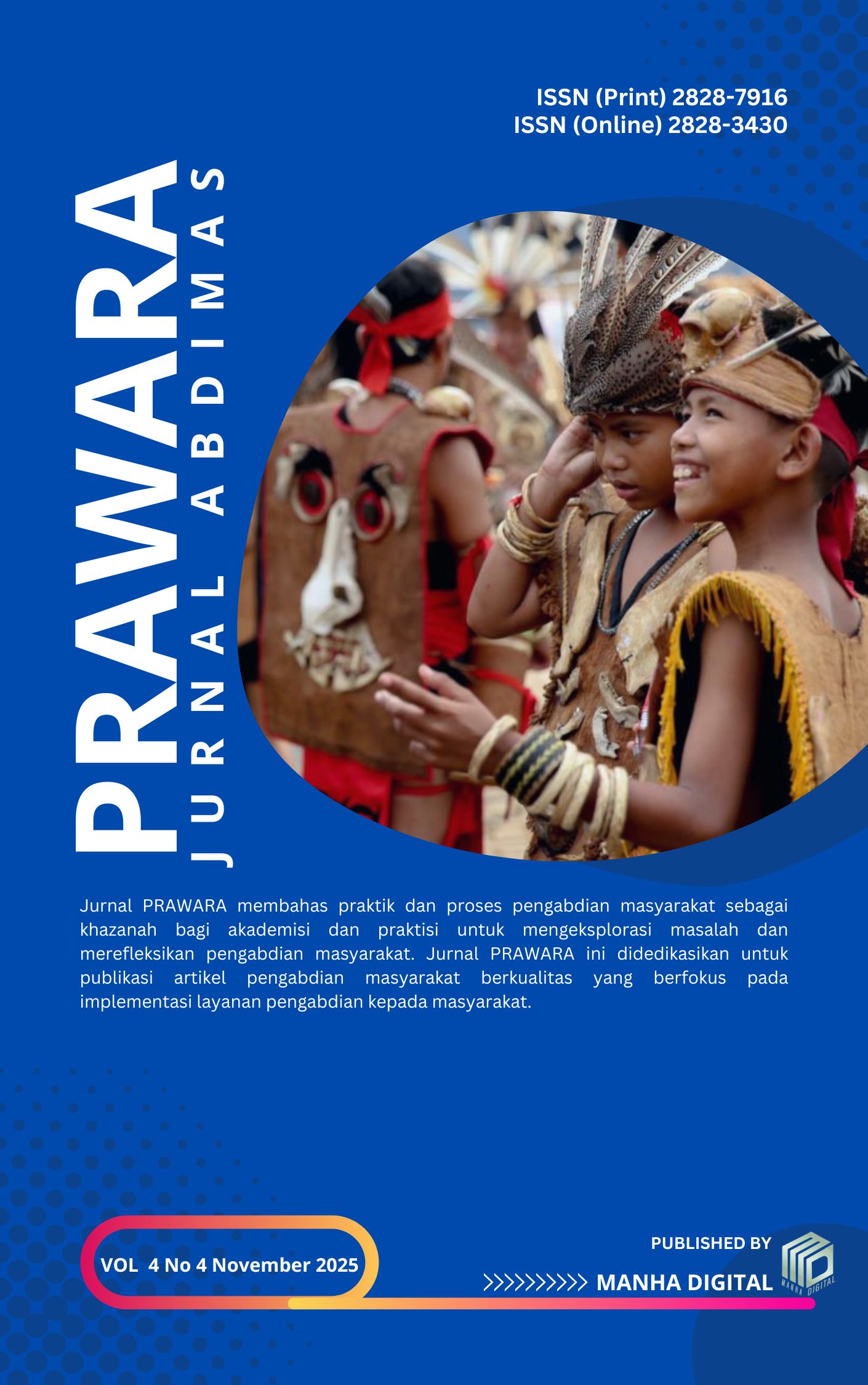 					Lihat Vol 4 No 4 (2025): PRAWARA JURNAL ABDIMAS
				